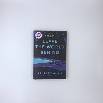 Leave the World Behind - Rumaan Alam