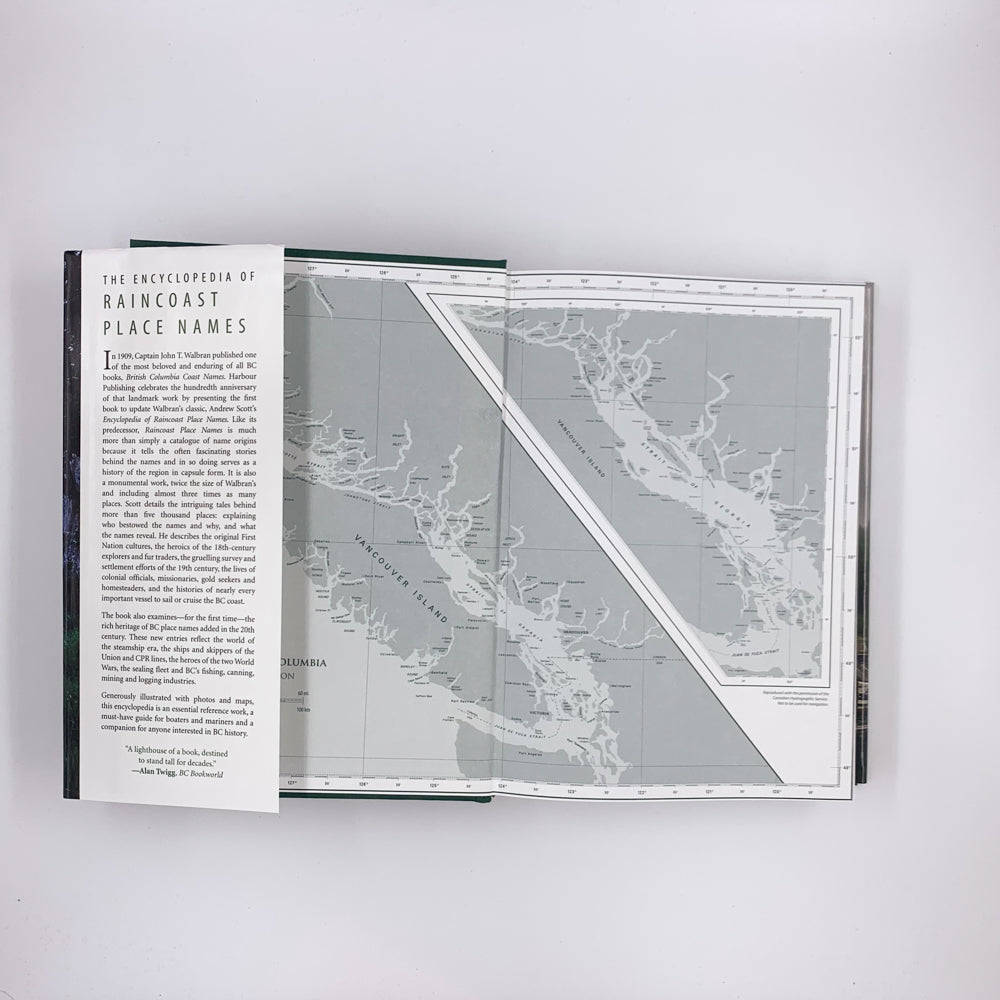 Encyclopedia of Raincoast Place Names: A Complete Reference to Coastal British Columbia - Andrew Scott