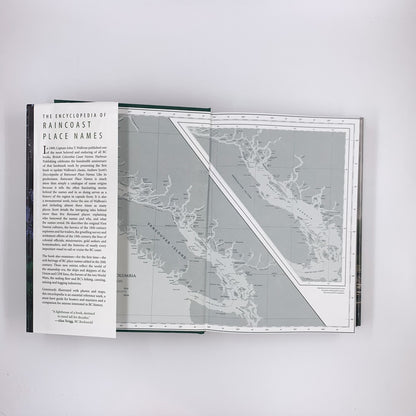 Encyclopedia of Raincoast Place Names: A Complete Reference to Coastal British Columbia - Andrew Scott