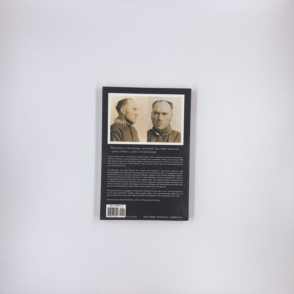 Panzram: A Journal of Murder - Thomas E. Gaddis ,  James O. Long ,  Harold Schechter  (Introduction)