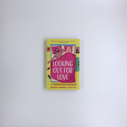 Looking Out for Love - Sophia Money-Coutts