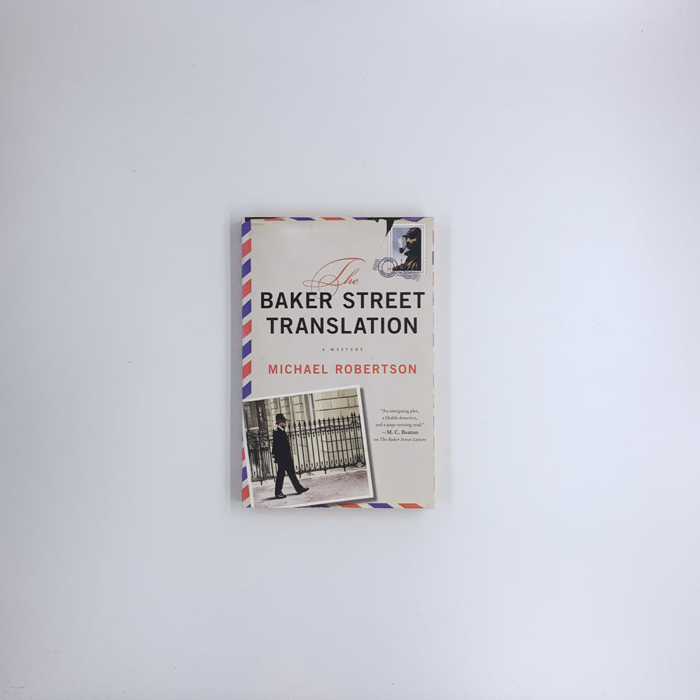 (Baker Street Letters #3) The Baker Street Translation - Michael Robertson