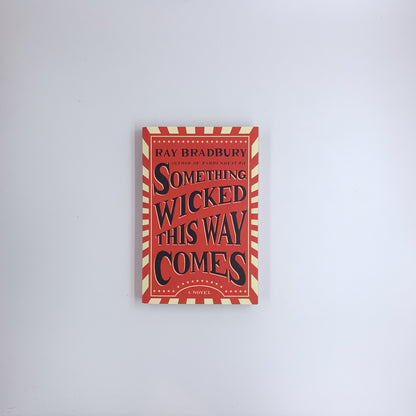 (Green Town) Something Wicked This Way Comes - Ray Bradbury