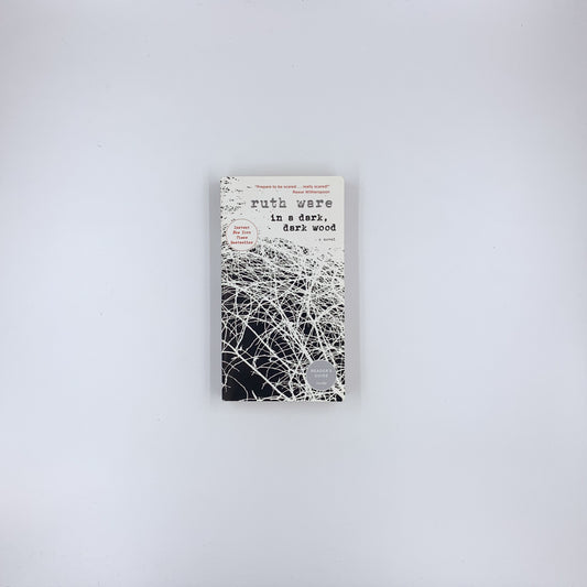 In a Dark, Dark Wood - Ruth Ware (Mass Market Paperback)