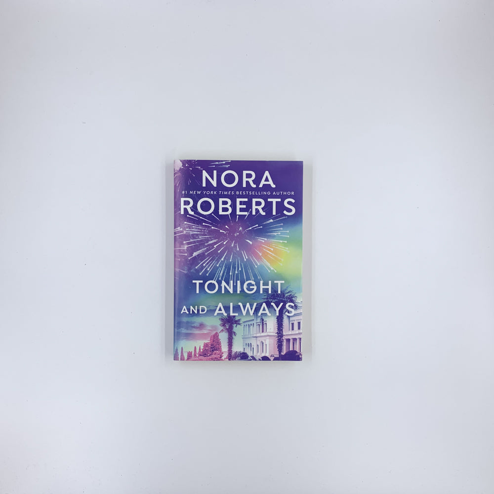 Tonight and Always - Nora Roberts