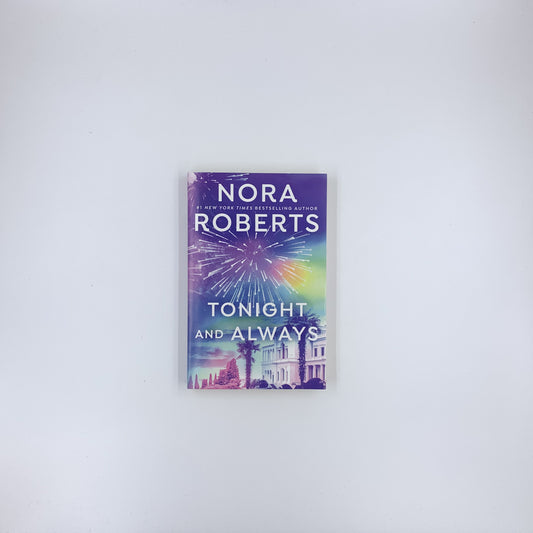 Tonight and Always - Nora Roberts