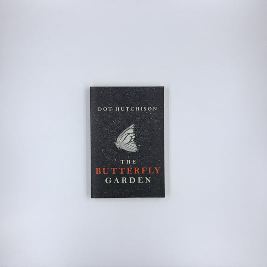 (The Collector #1) The Butterfly Garden - Dot Hutchison