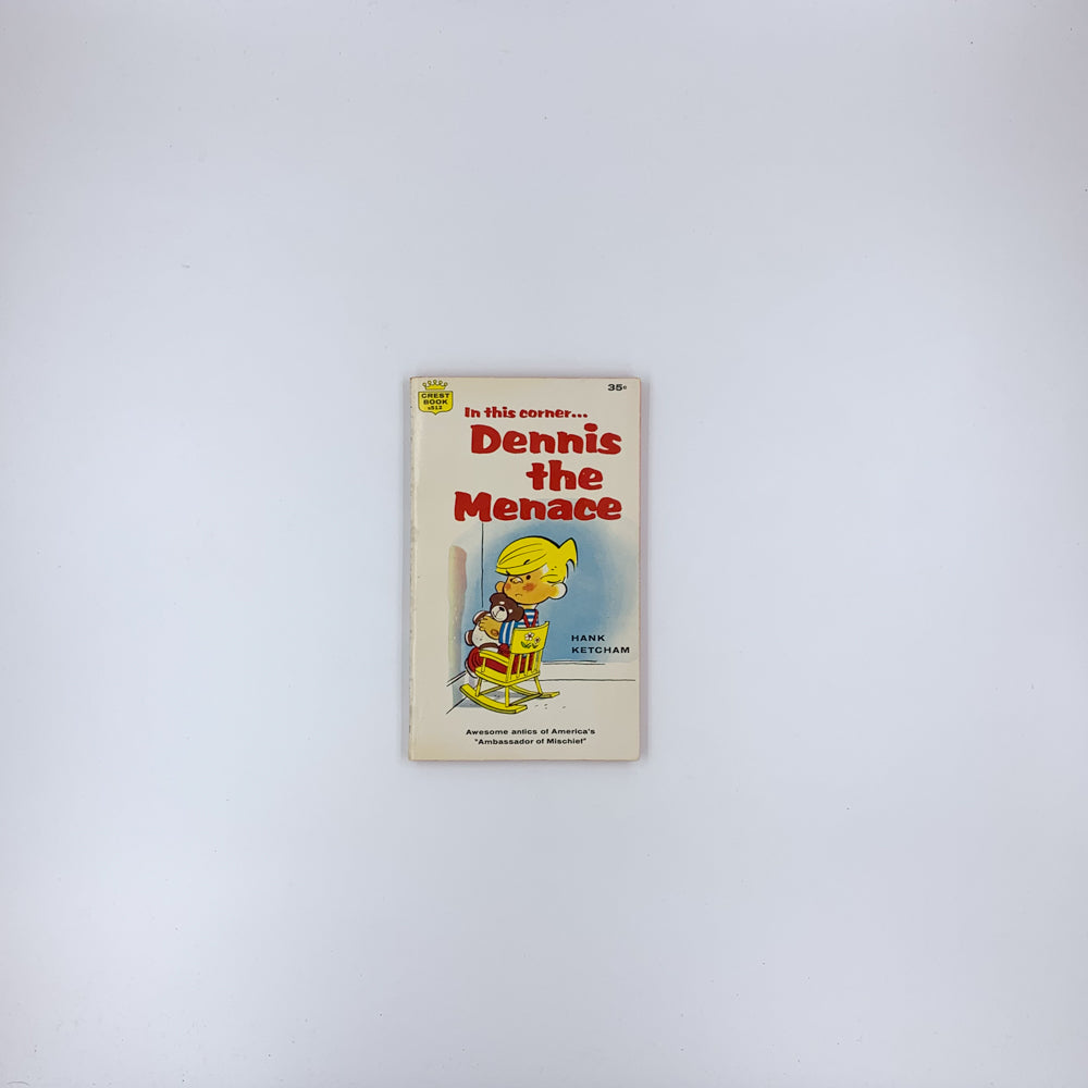 In This Corner... Dennis the Menace - Hank Ketcham