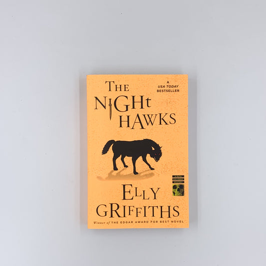 (Ruth Galloway #13) The Night Hawks - Elly Griffiths