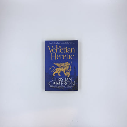 The Venetian Heretic - Christian Cameron