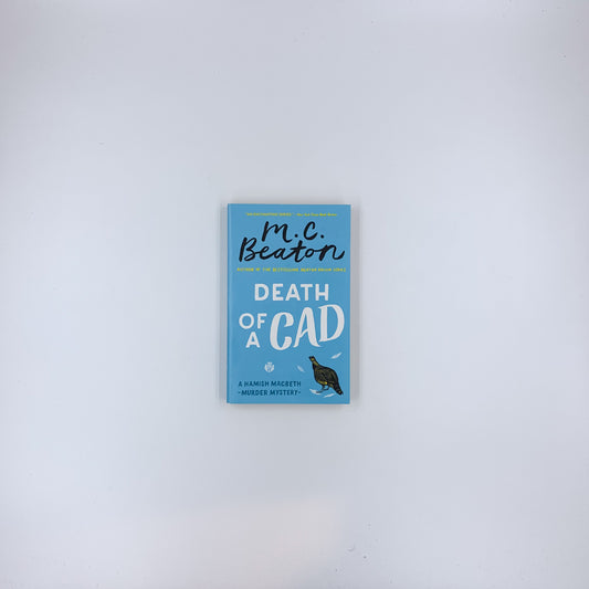 (Hamish Macbeth #2) Death of a Cad - M.C. Beaton
