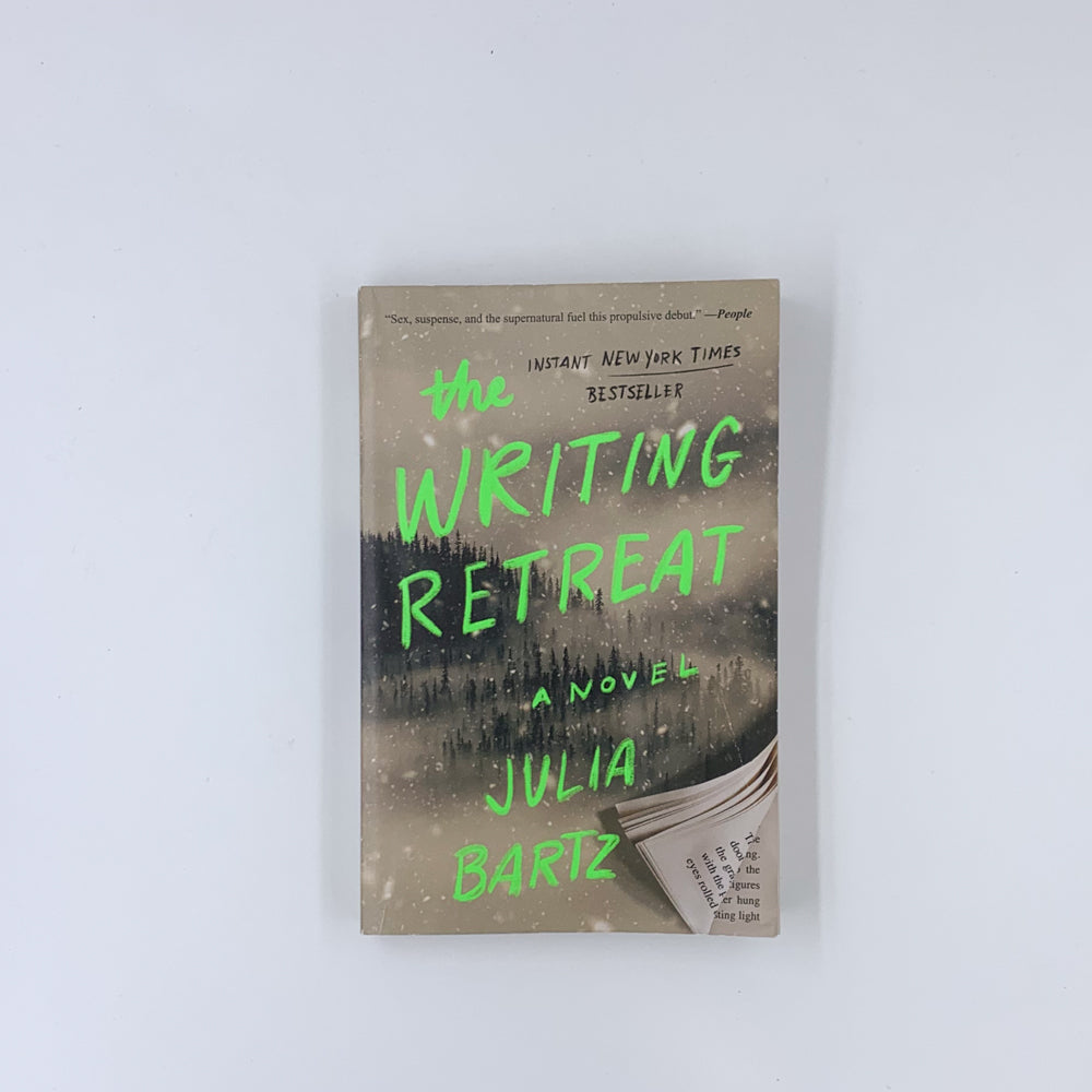 The Writing Retreat - Julia Bartz