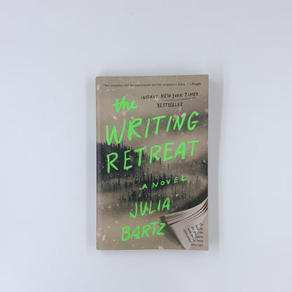 The Writing Retreat - Julia Bartz