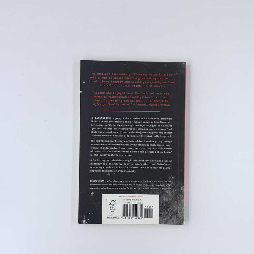 Dead Mountain: The Untold True Story of the Dyatlov Pass Incident - Donnie Eichar