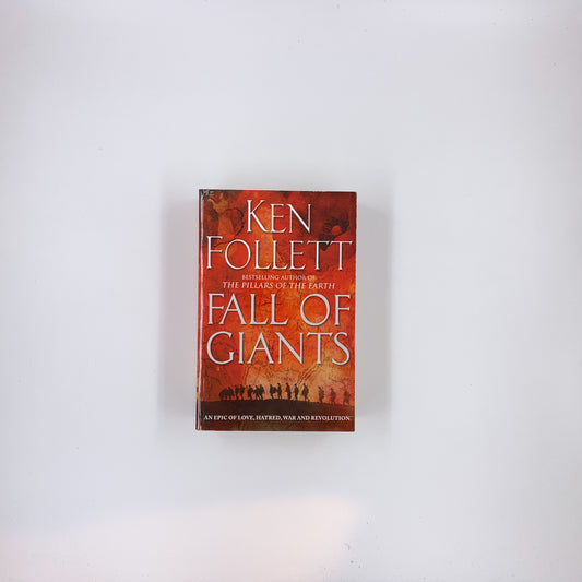 (The Century Trilogy #1) Fall of Giants - Ken Follett (UK Edition)