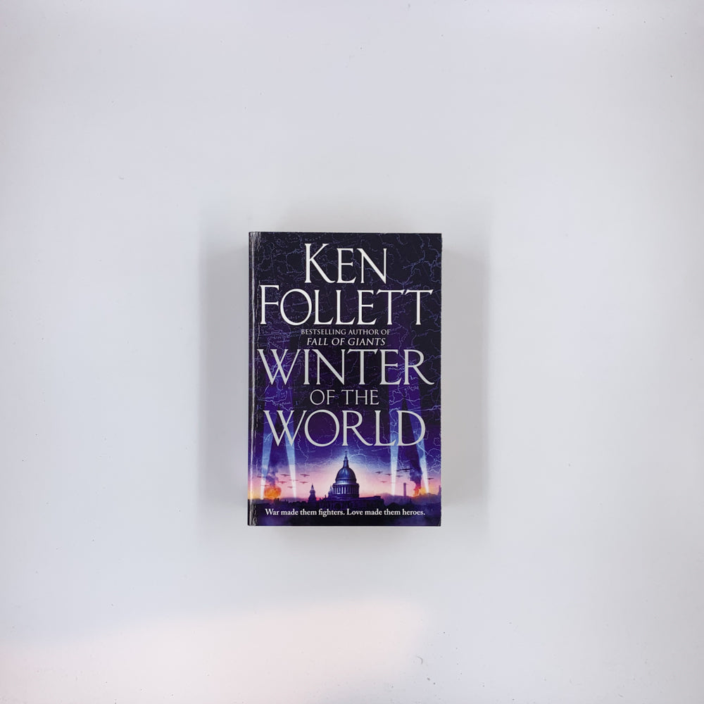 (The Century Trilogy #2) Winter of the World - Ken Follett (UK Edition)