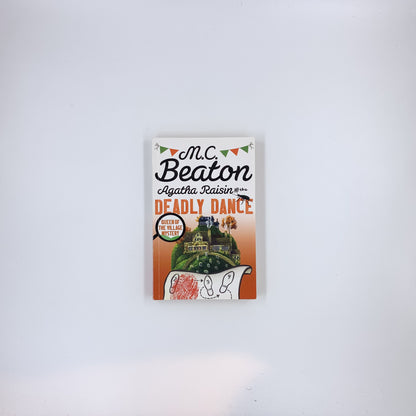 (Agatha Raisin # 15) Agatha Raisin and the Deadly Dance - M. C. Beaton