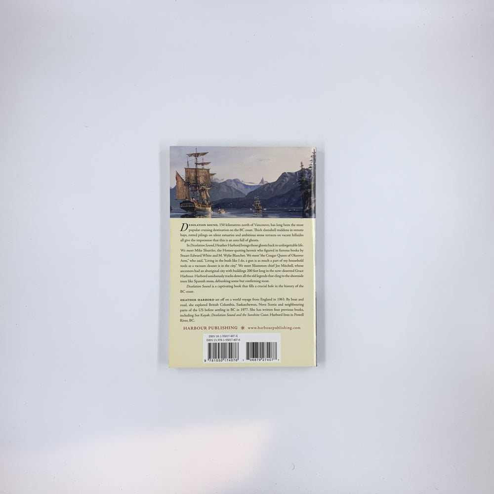Desolation Sound : A History - Heather Harbord