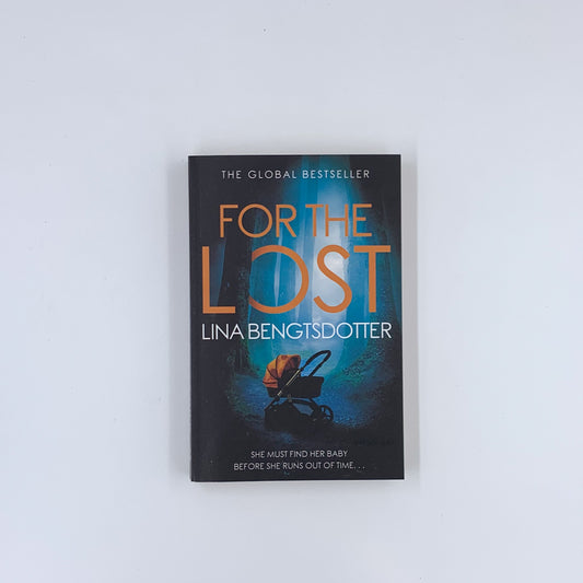 For the Lost - Lina Bengtsdotter