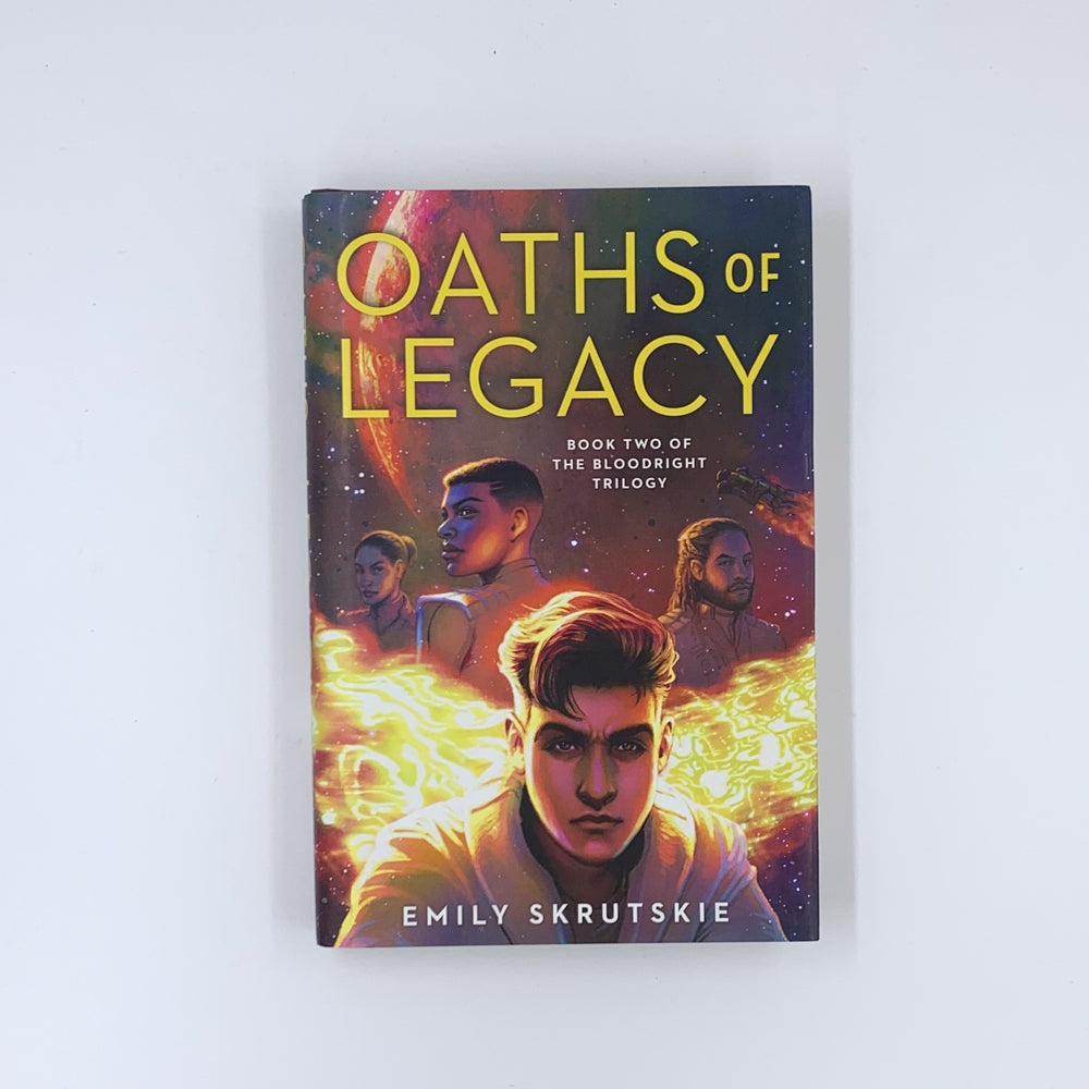 (The Bloodright Trilogy #2) Oaths of Legacy - Emily Skrutskie