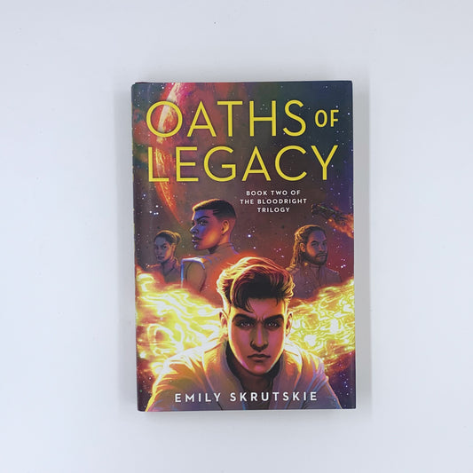 (The Bloodright Trilogy #2) Oaths of Legacy - Emily Skrutskie