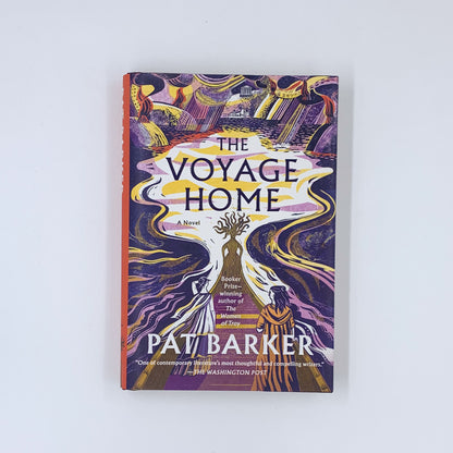 (Femmes de Troie #3) Le voyage de retour - Pat Barker