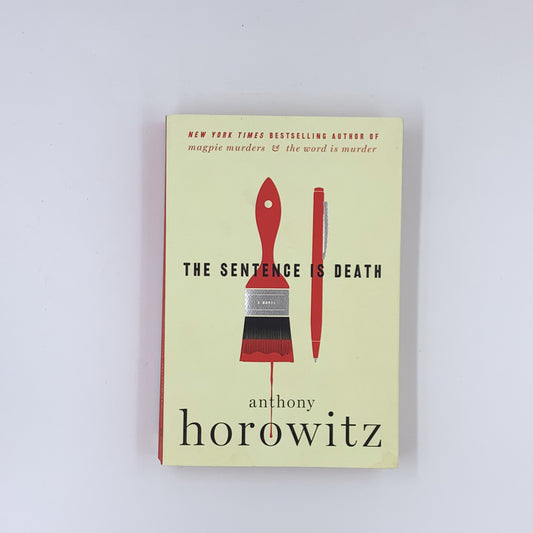 The Sentence is Death - Anthony Horowitz
