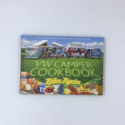 VW Camper Cookbook Rides Again - Steve Rooker, Susanne Rooker, Lennart & Lotta  Hannu