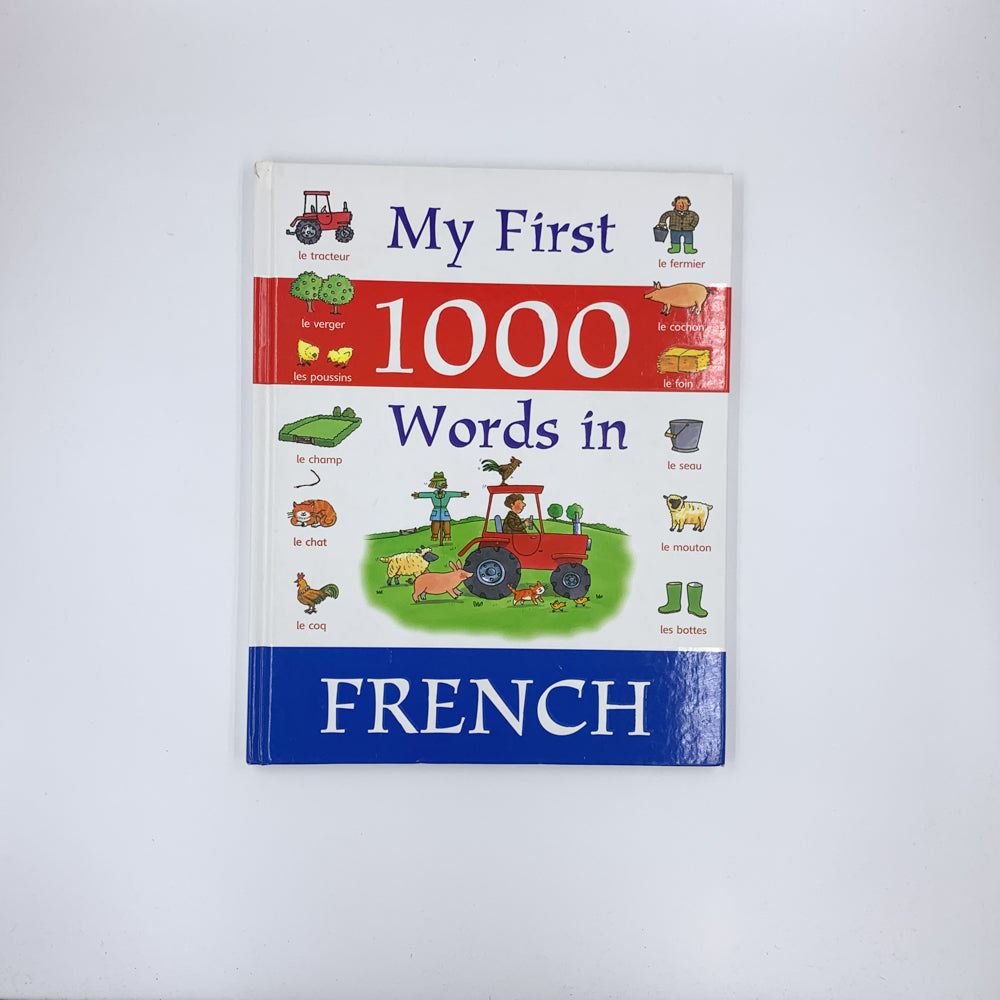 My First 1000 Words in French - Betty Root
