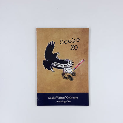 Sooke XO - Anthology Ten - Sooke Writers' Collective