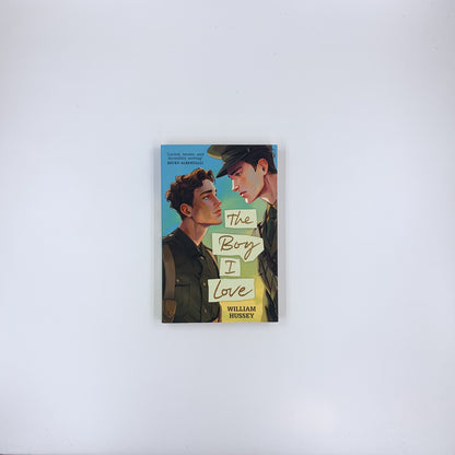 The Boy I Love - William Hussey
