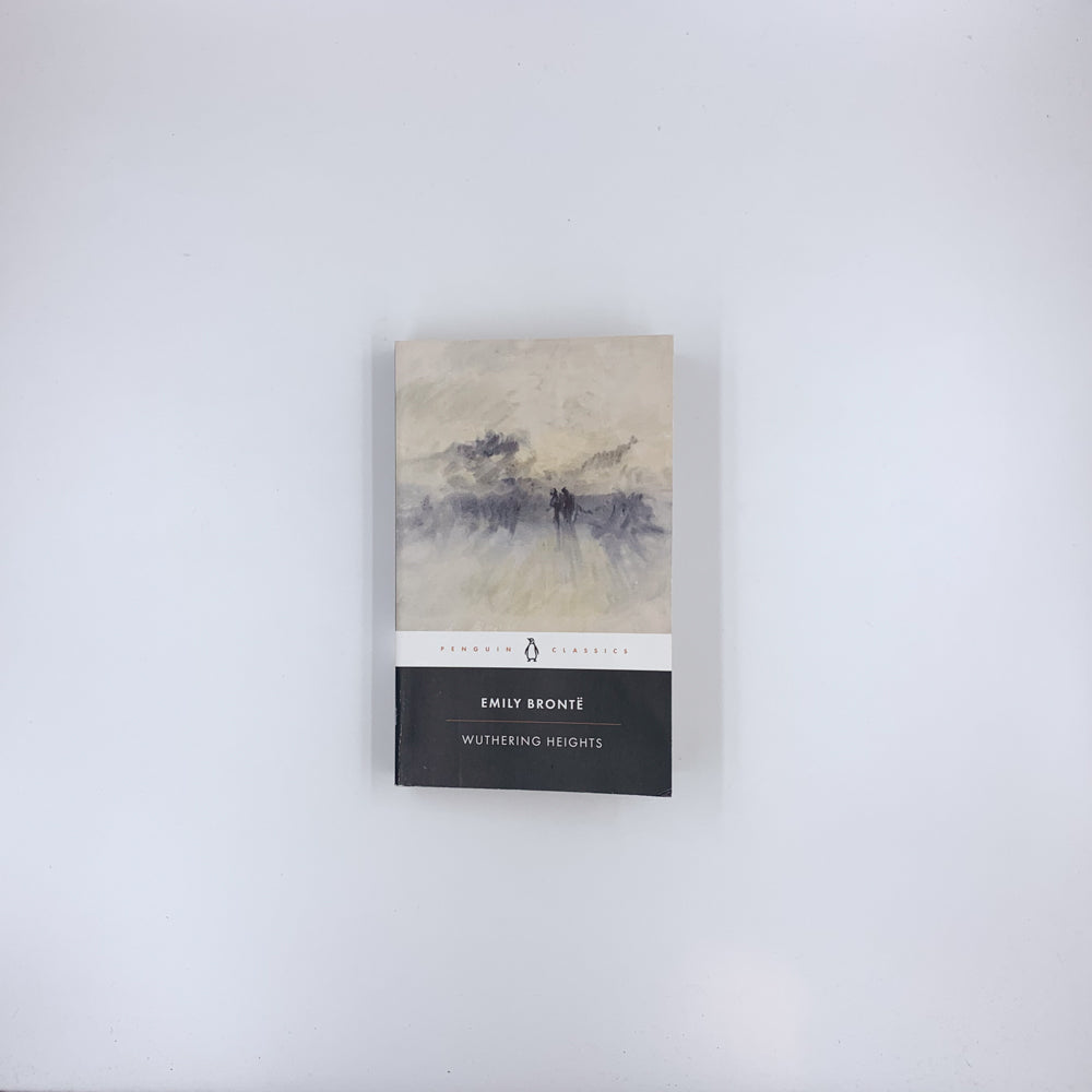Wuthering Heights - Emily Brontë