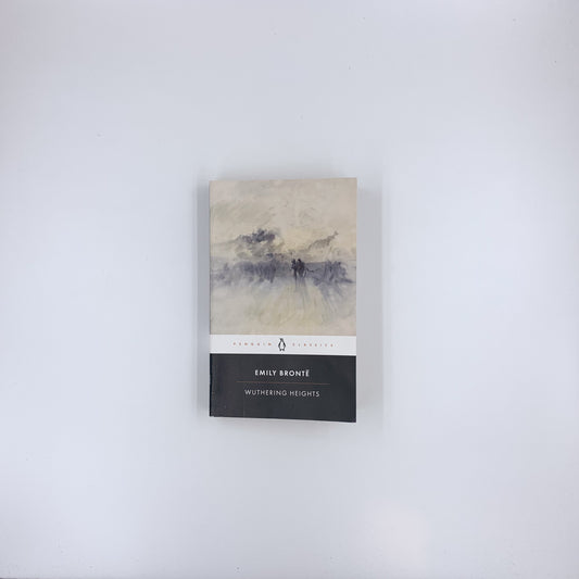 Wuthering Heights - Emily Brontë