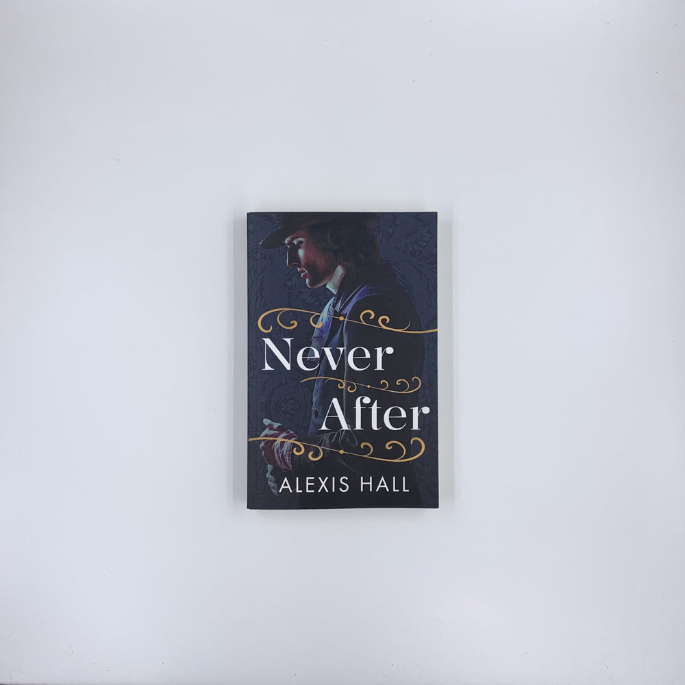 Never After - Alexis Hall