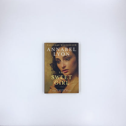 The Sweet Girl - Annabel Lyon
