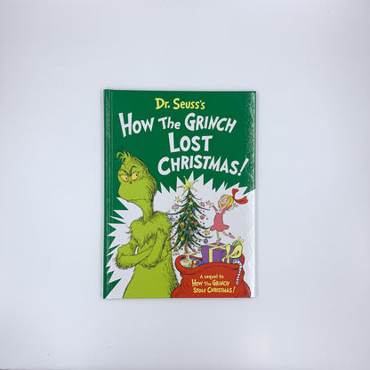 Dr. Seuss's How the Grinch Lost Christmas! - Alastair Heim & Aristides Ruiz