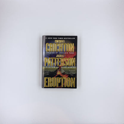 Eruption - Michael Crichton & James Patterson