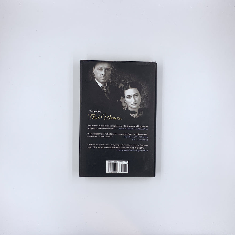 That Woman: The Life of Wallis Simpson, Duchess of Windsor - Anne Sebba