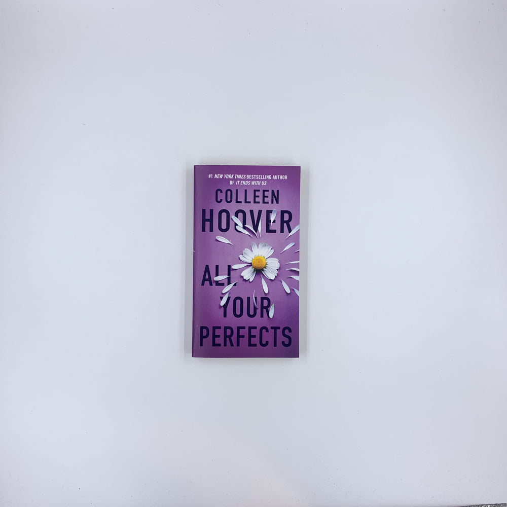 All Your Perfects - Colleen Hoover (Mass Market Paperback)