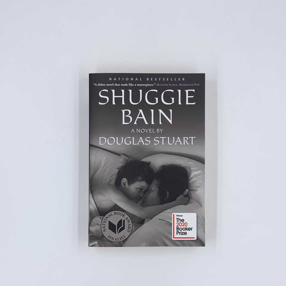 Shuggie Bain - Douglas Stuart