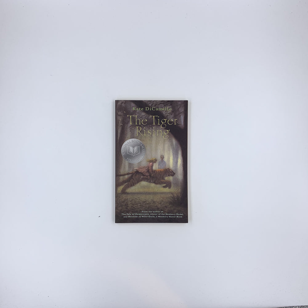 The Tiger Rising - Kate DiCamillo
