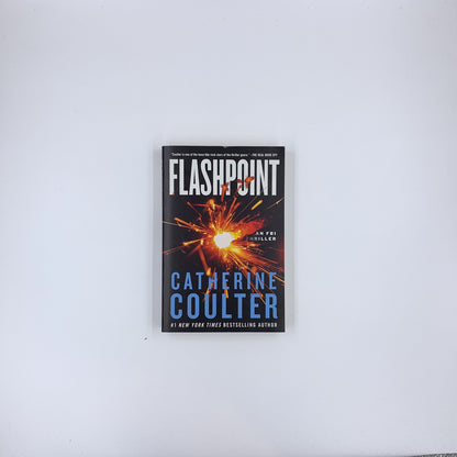 Flashpoint: An FBI Thriller - Catherine Coulter