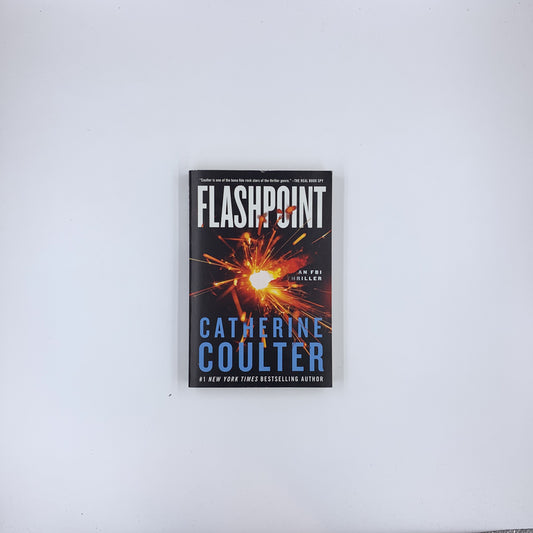 Flashpoint: An FBI Thriller - Catherine Coulter