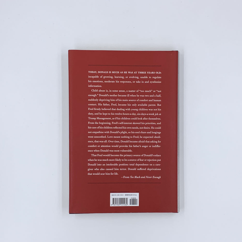 Too Much and Never Enough: How My Family Created the World's Most Dangerous Man - Mary L. Trump