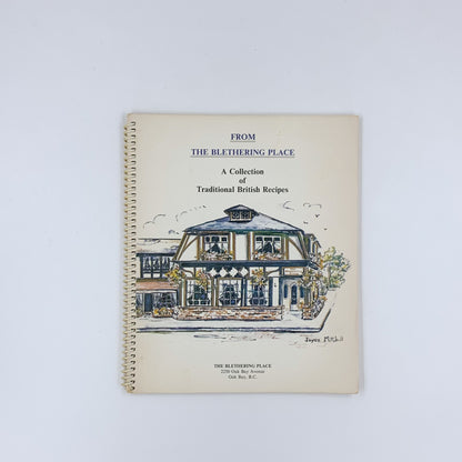 From The Blethering Place : A Collection of Traditional British Recipes