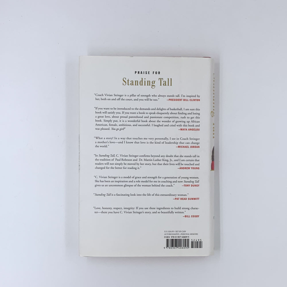 Standing Tall: A Memoir of Tragedy and Triumph - C. Vivian Stringer  & Laura Tucker