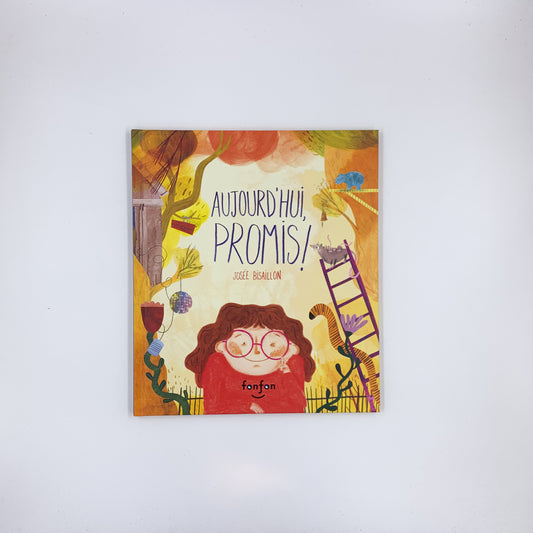 Aujourd'hui, promis - Josée Bisaillon