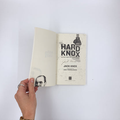 Hard Knox: Musings from the Edge of Canada - Jack Knox (SIGNED)