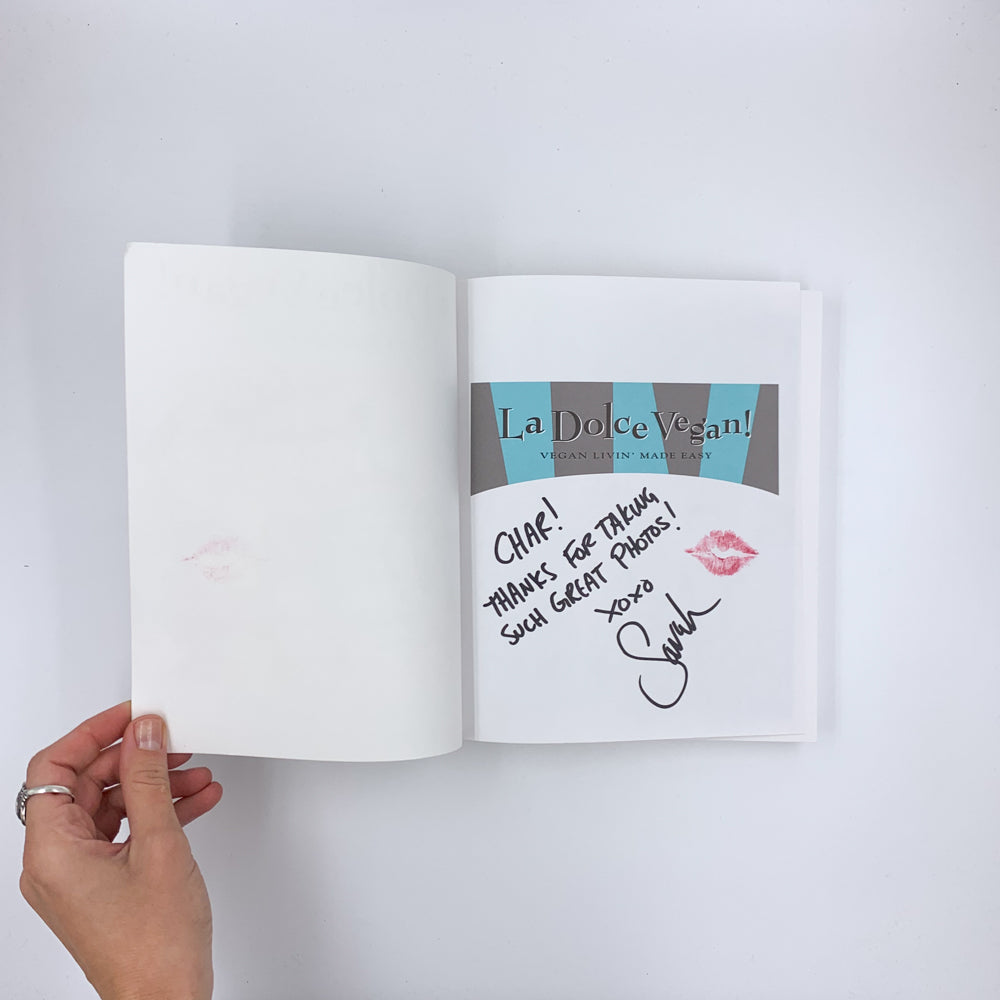 La Dolce Vegan!: Vegan Livin' Made Easy - Sarah Kramer (SIGNED)