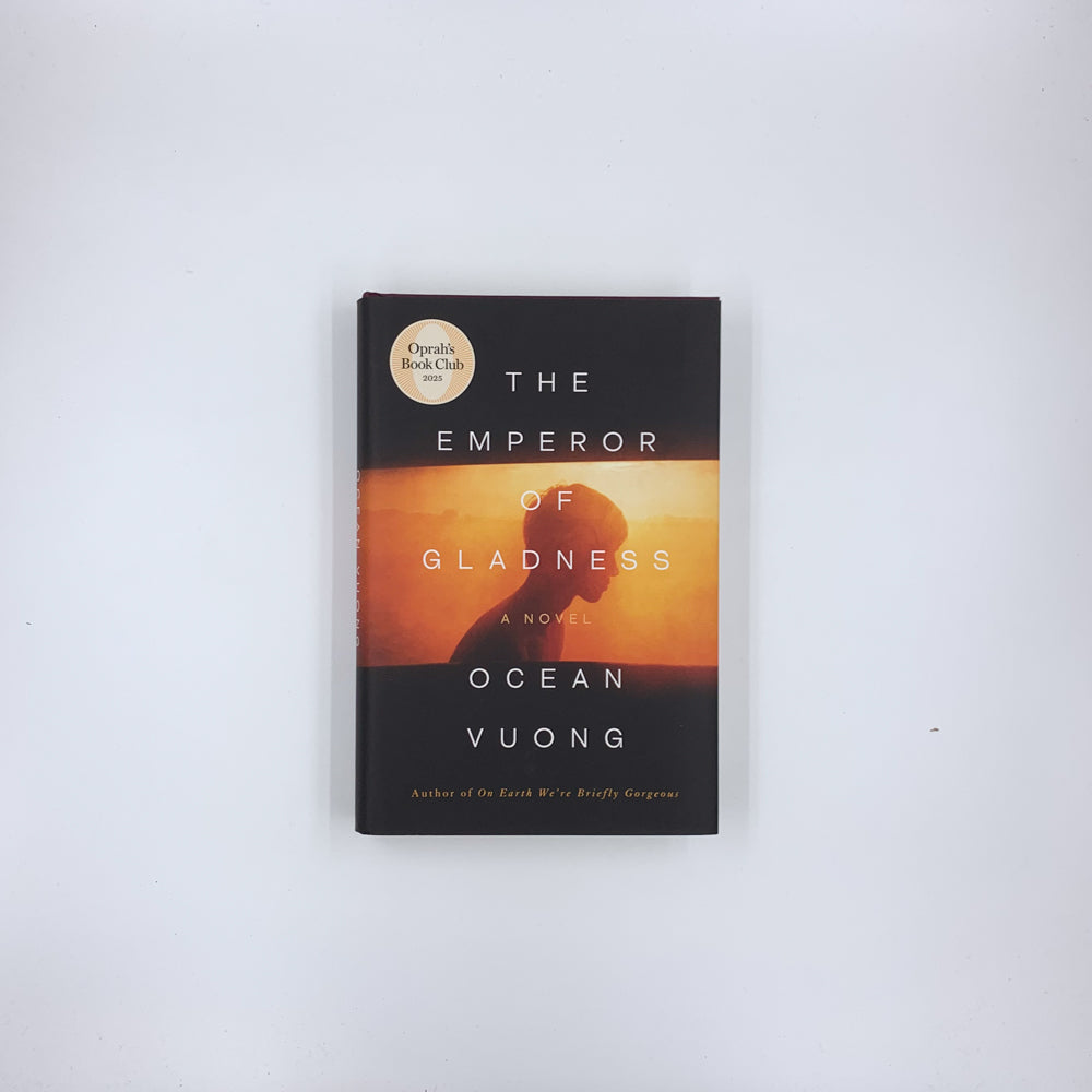 The Emperor of Gladness - Ocean Vuong